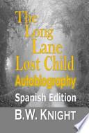 libro The Long Lane Lost Child